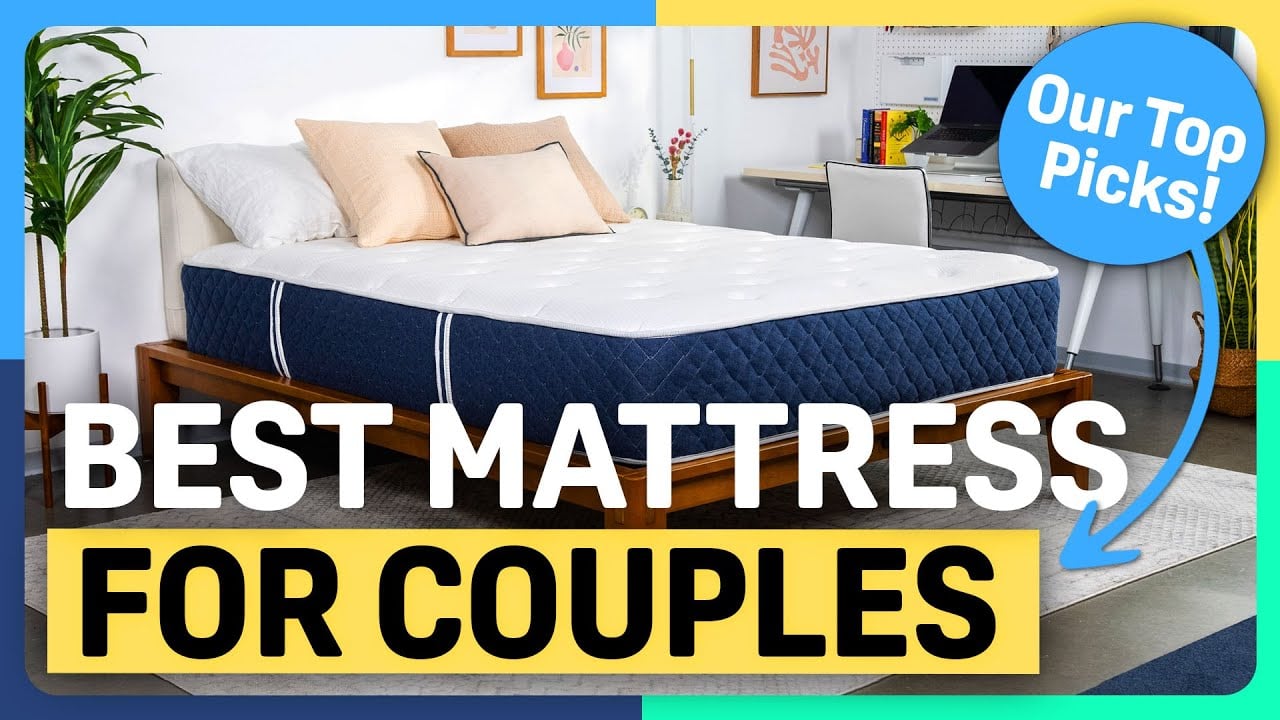 Best Mattress for Couples: Expert Reviewed & Sleeper Tested