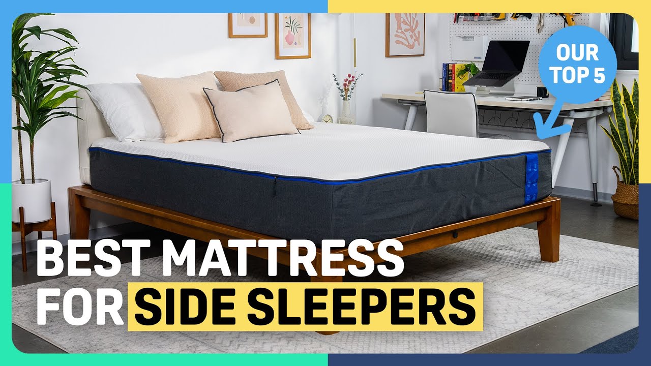 The 11 Best Mattresses for Side Sleepers in 2024 Expert Tested