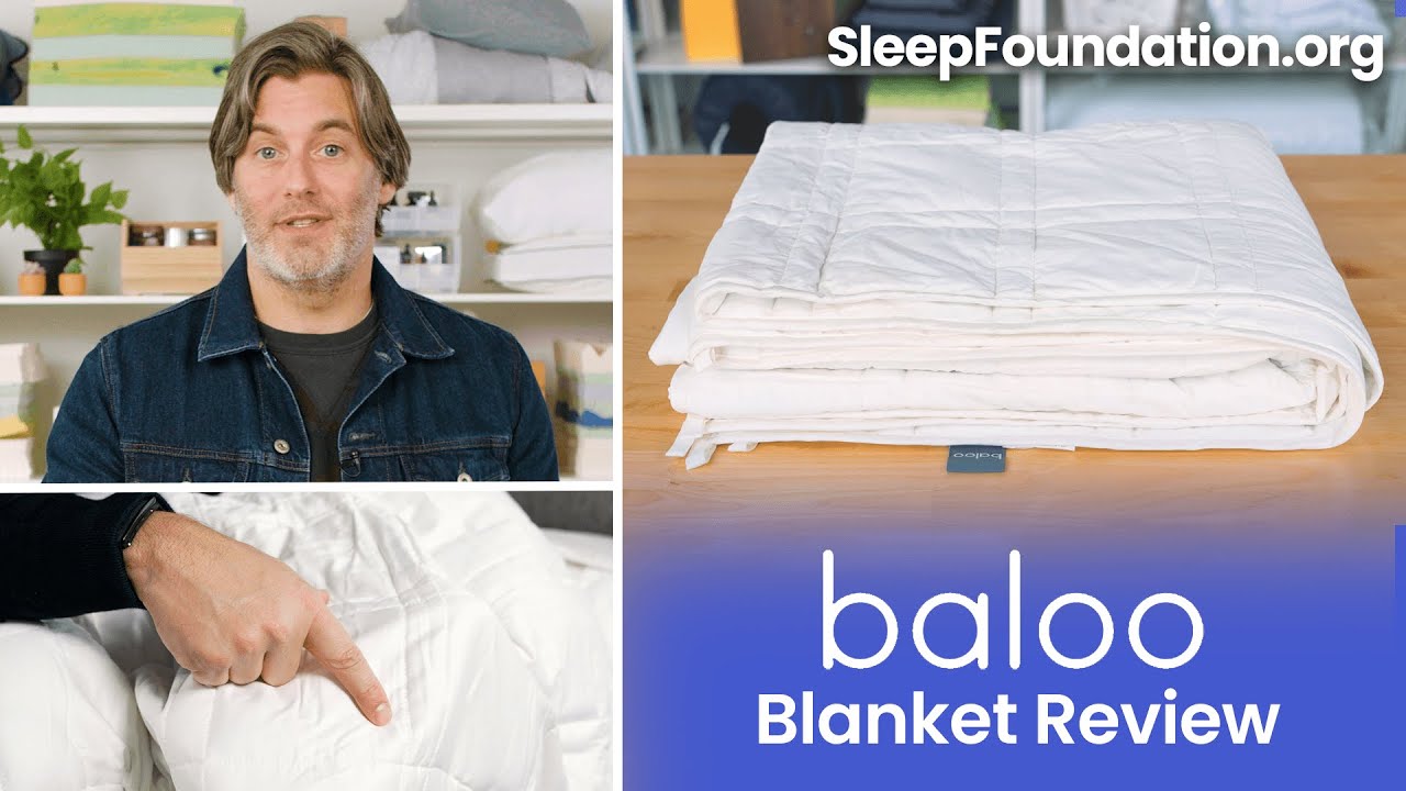 Baloo Weighted Blanket Review 2024 Sleep Foundation